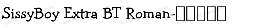 SissyBoy Extra BT Roman字体转换